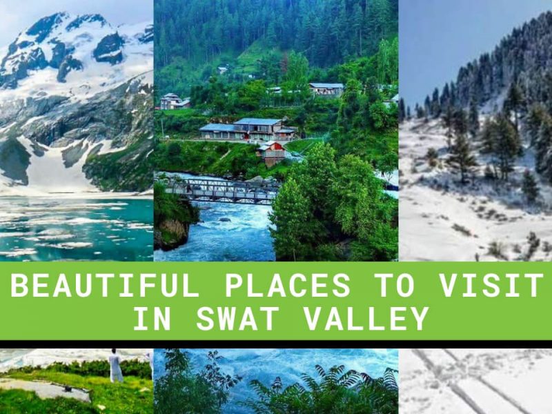 Beautiful Places to visit in Swat