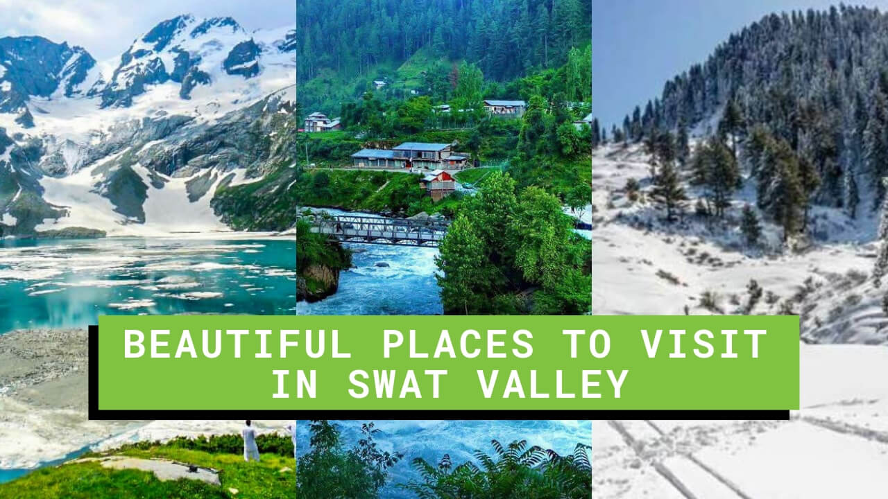 Beautiful Places to visit in Swat