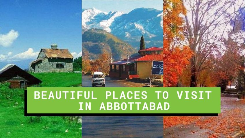 Beautiful Places to visit in Abbottabad